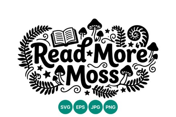 Evaluating Read More Moss Black White Lettering for Professional Design Workflows