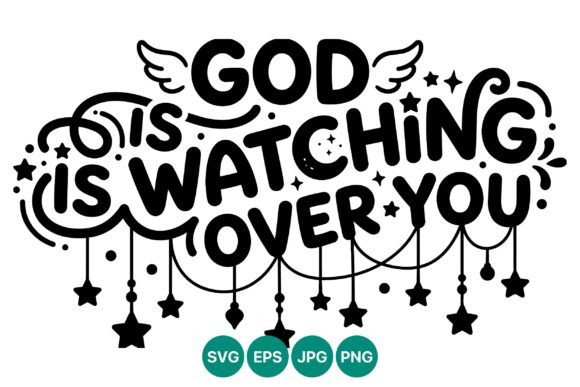 God is Watching You Hand Lettering Design
