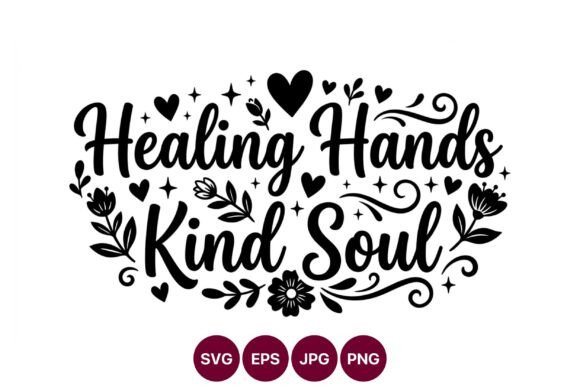 Healing Hands Kind Soul Script Lettering: A Professional Asset Review