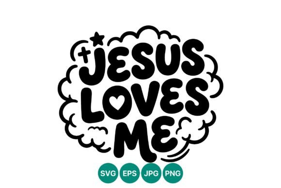 Jesus Loves Me Bold Lettering Vector: A Comprehensive Guide to High-Impact Religious Typography