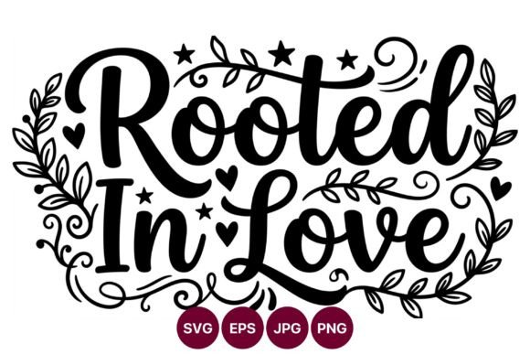 Rooted in Love Calligraphic Lettering Design